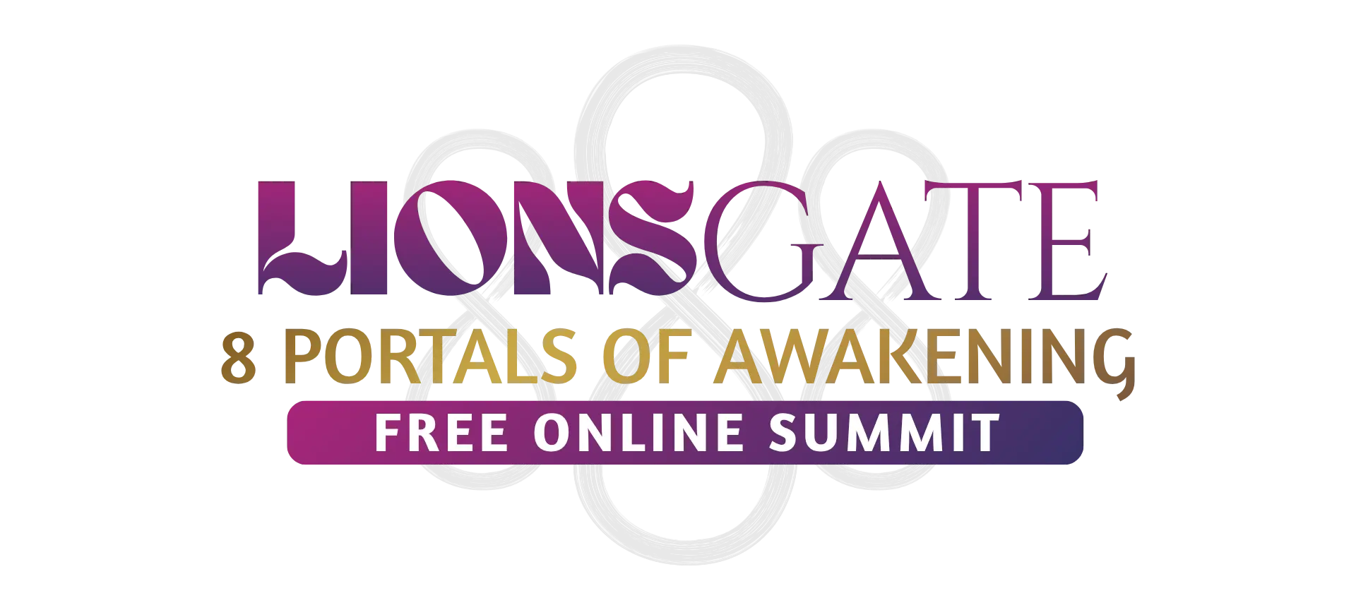 Lionsgate: The 8 Portals of Awakening