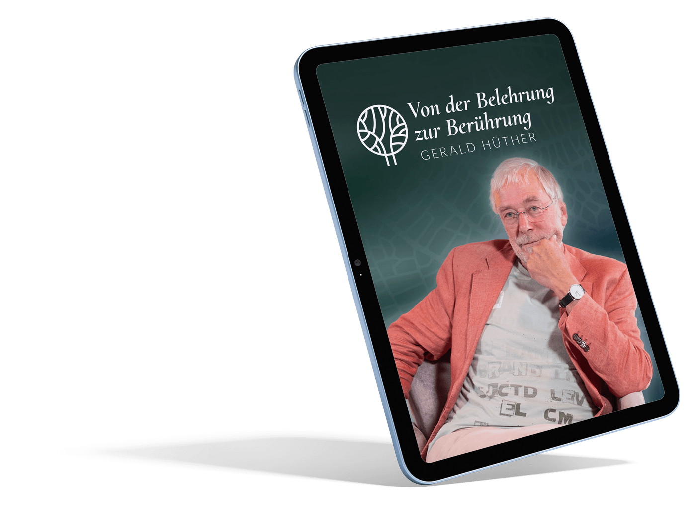 Ausgewählte Lektionen aus dem Kurs von Prof. Dr. Gerald Hüther